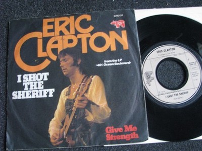 Eric Clapton-I shot the Sheriff 7'' Vinyl-1974 Germany-RSO Records-2090 132