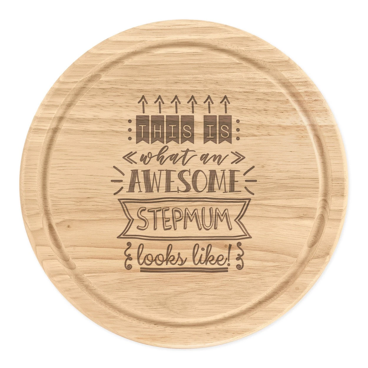This Is What An Awesome Stepmum Looks Like Round Chopping Cheese Board Funny