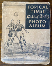 FOOTBALL STARS OF TODAY 1938 Vintage D C THOMSON Topical Times PHOTO CARD Album