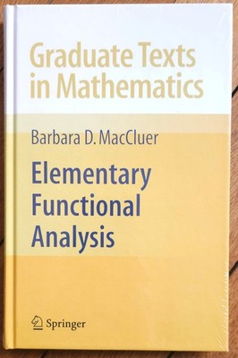 Elementarfunktionsanalyse, MacCluer, GTM 253, Springer