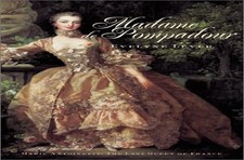 Madame De Pompadour: A Life, Lever, Evelyne