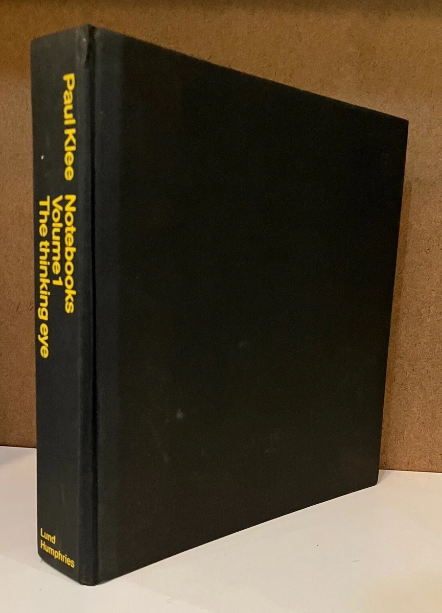 Paul Klee Notebooks:Volume I: The Thinking Eye