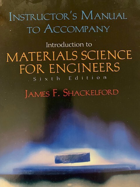 Introduction to Materials Science for Engineers by James F. Shackelford ...
