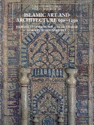 Islamic Art and Architecture, 650-1250 by Marilyn Jenkins-Madina, Richard...