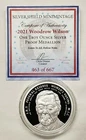 1oz 2021 Silver Shield Proof Woodrow Wilson Silver Round #28 President Series