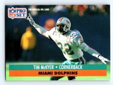 1991 Pro Set #211a Tim McKyer No Traded box on front