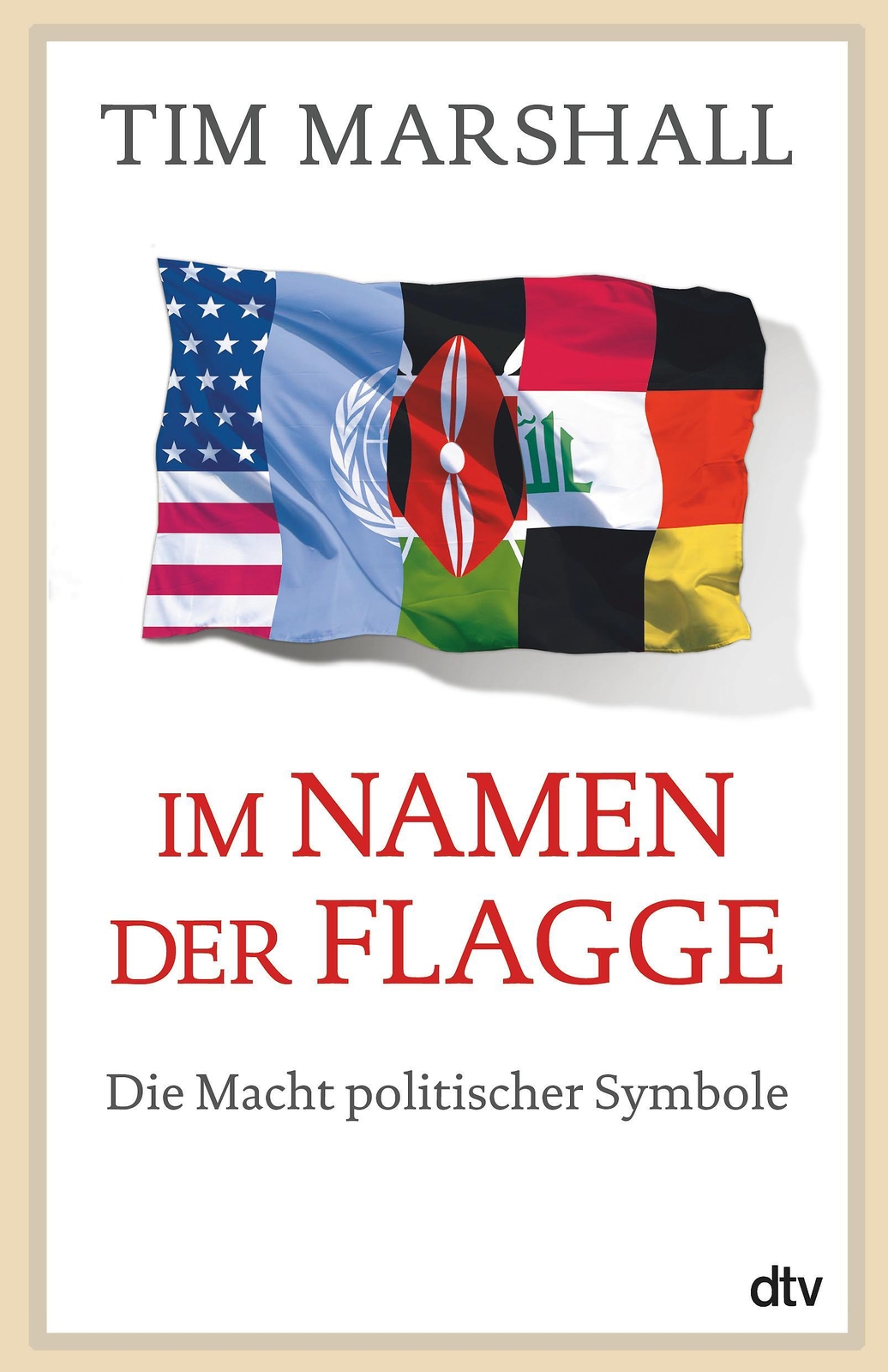 Thumbnail - Tim Marshall Namen Der Flagge