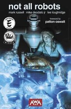Not All Robots TPB New Edition Graphic Novel Comic Book