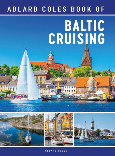 The Adlard Coles Book of Baltic Cruising (Paperback Book)