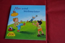 Pixi Buch Nr.  1529: Max wird Weltmeister (Pixis Lieblingsb�cher)