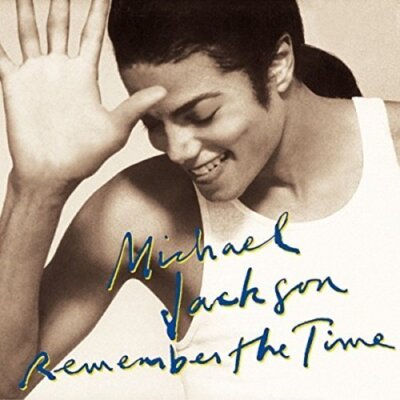 Michael Jackson - 7'' - Remember the time (1990)