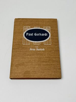 Paul Gerhardt - Ein Lebensbild zur ... Artur Burdach I Buch  SEHR GUT >