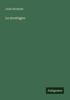 La Montagne Jules Michelet