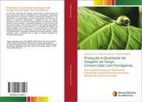 Sanderley Cruz (U. A.) | ProduçãO E Qualidade De Silagens De Sorgo...