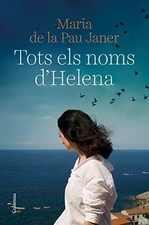 Tots els noms d'Helena (Clàssica), Maria de la Pau Janer