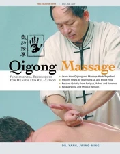 Qigong Massage : Fundamental Techniques for Health and Relaxation, Hardcover ...