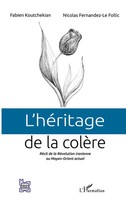 L'héRitage De La ColèRe RéCit De La RéVolution Iranienne Au Moyen-Orient Actuel