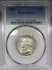 1932 Washington Quarter PCGS MS64 Better Date Quarter 25C