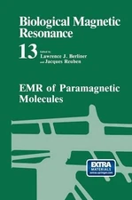 EMR of Paramagnetic Molecules - 9781461362531