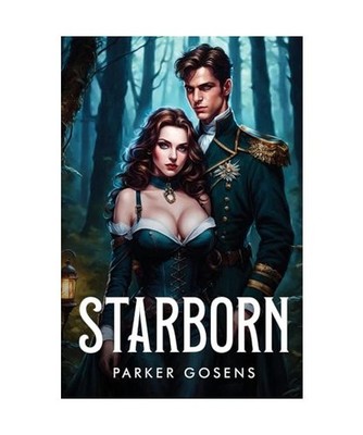 Starborn, Gosens, Parker
