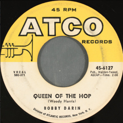 Bobby Darin   Queen Of The Hop / Lost Love 45 Rpm record 