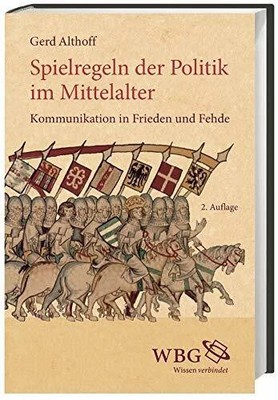 Spielregeln der Politik im Mittelalter: Buch wbg Academic in Herder