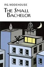 The Small Bachelor (Collector's Wode..., Wodehouse, P G