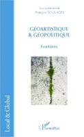 FrançOis Soulages | GéOartistique et GéOpolitique | Taschenbuch | FranzöSisch