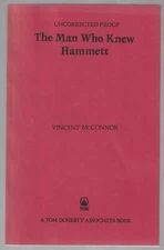 Vincent McConnor / Man Who Knew Hammett Advance Uncorrected Proof 1988