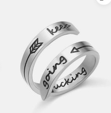 Inspirational Quote KEEP F CKING GOING Ring Engraved Ladies Motivational Rings