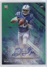 2014 Topps Fire Rookie Green Auto /75 Donte Moncrief #127 Auto 2r7