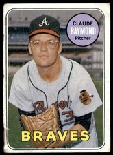 1969 TOPPS CLAUDE RAYMOND  ATLANTA BRAVES #446 VG (Left edge)