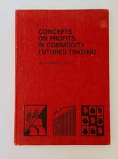 Concepts on Profits in Commodity Futures Trading by Houston A. Cox, Jr. RARE