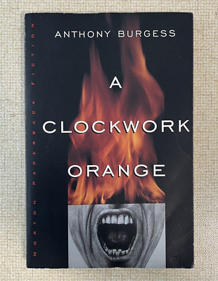 A Clockwork Orange by Anthony Burgess (1995, Trade Paperback)
