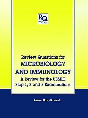 Review Questions for Microbiology and Immunology: A Review for the USMLE, ...
