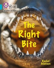 Rachel Delahaye The Right Bite (Paperback) (U...
