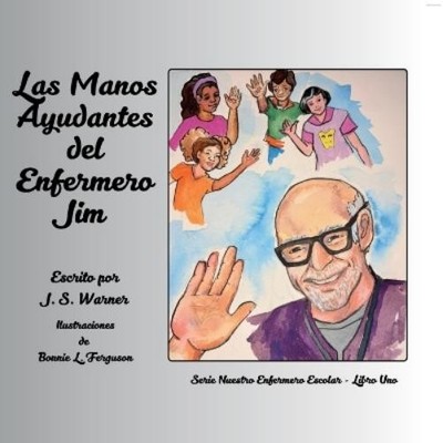 J S Warner Las Manos Ayudantes del Enfermero Jim (Taschenbuch)
