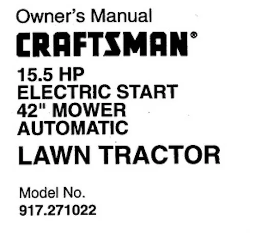 Owners Manual Sears Craftsman 15.5 HP Lawn Tractor 42 Mower