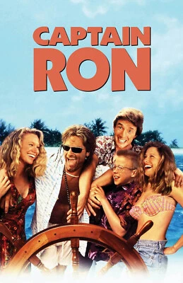 RICH HILL PRODUCTIONS AA0816 Captain Ron Film By Thom Eberhardt 1992 Movie Poster 11x17