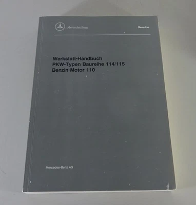 Werkstatthandbuch Mercedes Motor M110 verbaut in /8 W114 W116 W123 W126...1997 - Bild 1 von 4