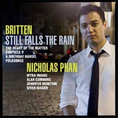 NICHOLAS PHAN - STILL FALLS THE RAIN-THE HEART OF THE MATTER/+  CD NEU BRITTEN