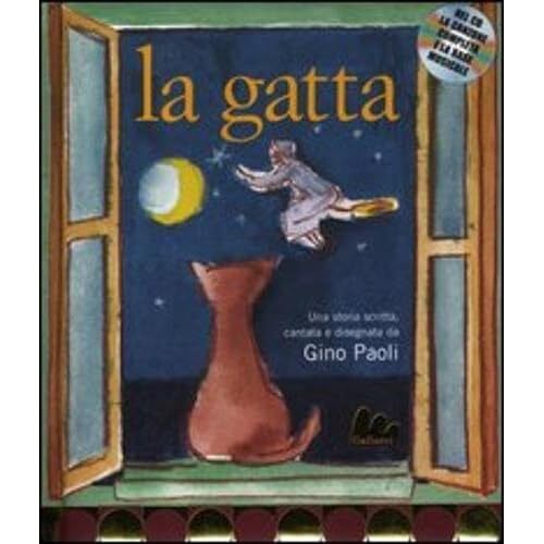 La gatta. Ediz. illustrata. Con CD Audio: La gatta + CD [Hardcover] Paoli, Gino
