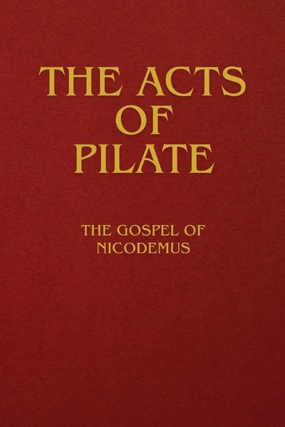 The Acts Of Pilate The Gospel Of Nicodemus Anonymous Taschenbuch Englisch 2025-image