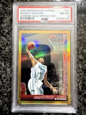 Dwight Howard 2005-06 Bowman Chrome Gold Refractor #81 PSA 8 #/50