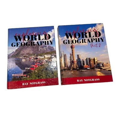 Exploring World Geography curriculum by Notgrass History. HC Part 1 & 2