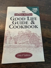The Omaha Steaks Good Life Guide & Cookbook