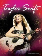 Taylor Swift - Hardcover By Vaughan, Andrew - GOOD