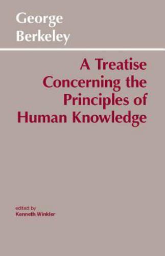 Hackett Classics Ser.: Treatise Concerning the Principles of Human Knowledge ...