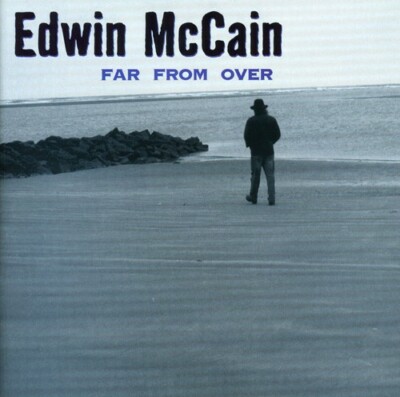 EDWIN MCCAIN - Far From Over CD