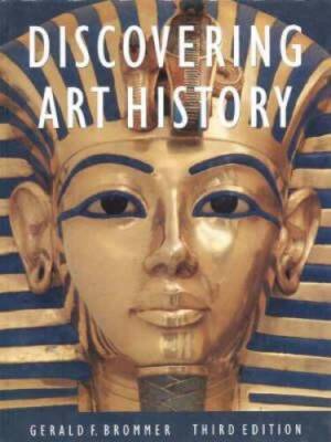 Discovering Art History - Hardcover By Brommer, Gerald F. - GOOD